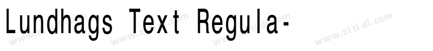 Lundhags Text Regula字体转换